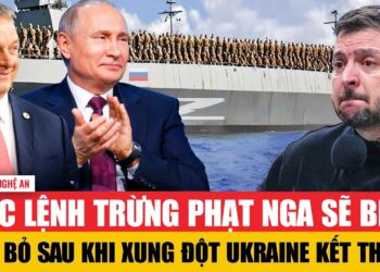 Các lệnh trừng phạt Nga sẽ bị hủy bỏ sau khi xung đột Ukraine kết thúc