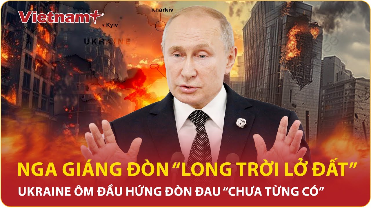 Nga giáng đòn “long trời lở đất” giành lại Kursk, Ukraine ôm đầu hứng đòn đau “chưa từng có”