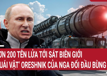 Điểm nóng Thế giới 5/2:Hơn 200 tên lửa tới sát biên giới,‘quái vật’ Oreshnik của Nga đối đầu bùng nổ