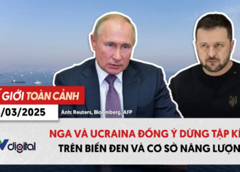 Thế giới toàn cảnh 26/3: Nga và Ucraina đồng ý dừng tập kích trên Biển Đen