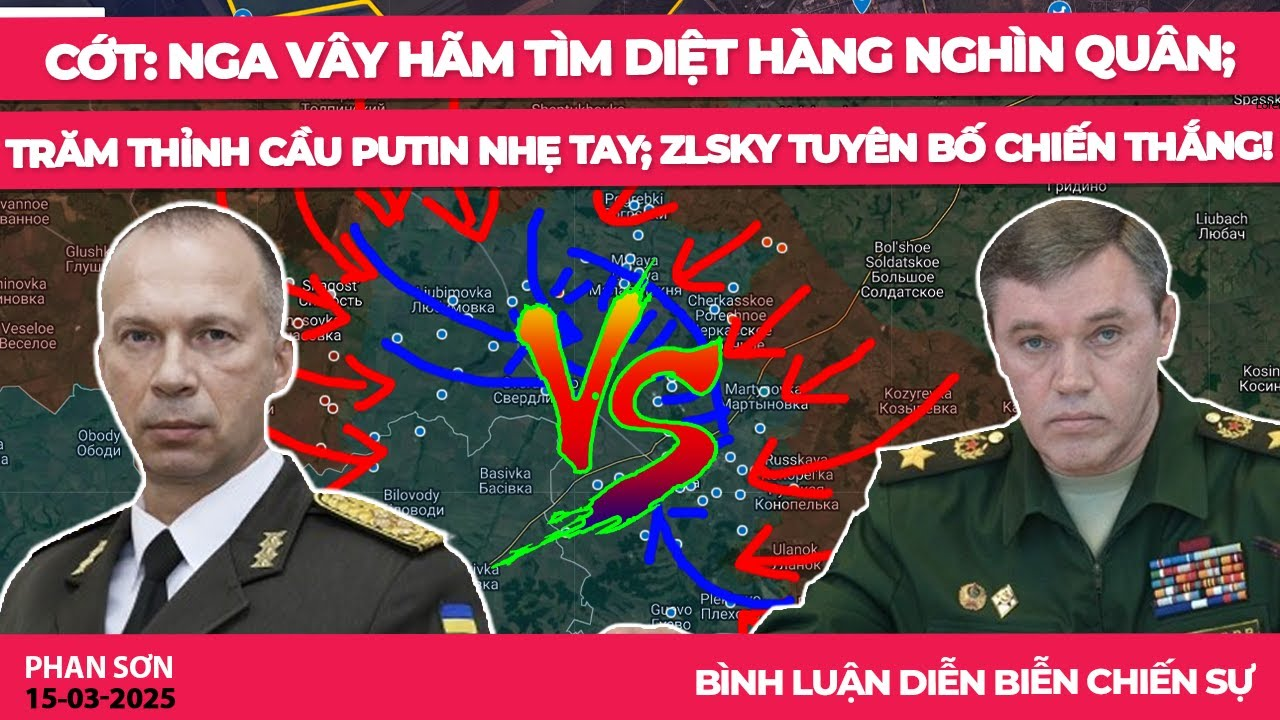 Cớt: Nga vây hãm tìm diệt hàng nghìn quân; Trăm thỉnh cầu Putin ân xá; ZLSky tuyên bố chiến thắng!