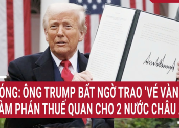 Nóng: Ông Trump bất ngờ trao ‘vé vàng’ đàm phán thuế quan cho 2 nước châu Á