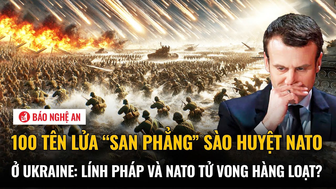 100 tên lửa “san phẳng” sào huyệt NATO ở Ukraine: Lính Pháp và NATO tử vong hàng loạt?