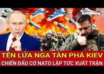 Toàn cảnh thế giới: Tên lửa Nga tàn phá Kiev, chiến đấu cơ NATO lập tức xuất trận