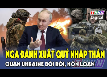 Thời sự Quốc tế 14/4: Nga dùng kế vượt sông, đánh xuất quỷ nhập thần, binh tướng Ukraine hỗn loạn