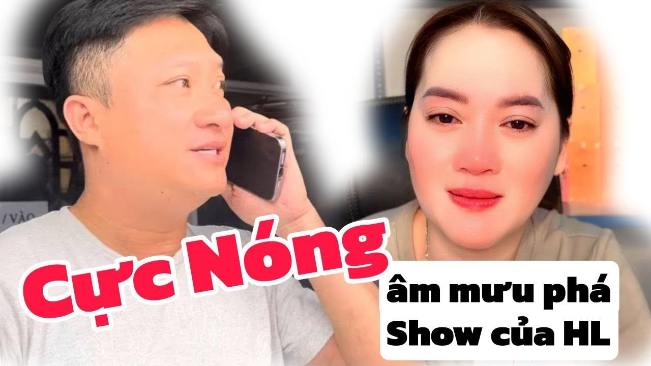 Cực Nóng: Lộ âm mưuphá Show của Hồng Loan mới nhất
