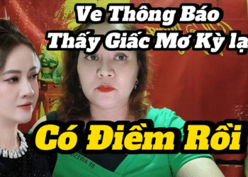Ve Thông Báo thấy giấc mơ kỳ lạ