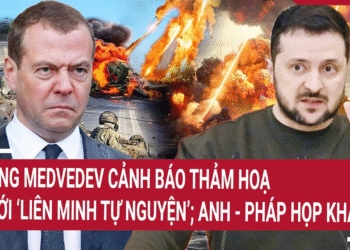 Thời sự quốc tế 18/4: Ông Medvedev cảnh báo thảm hoạ với ‘Liên minh tự nguyện’; Anh – Pháp họp khẩn