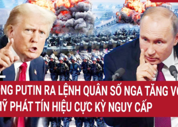 Điểm nóng Thế giới 1/4: Ông Putin ra lệnh quân số Nga tăng vọt, Mỹ phát tín hiệu cực kỳ nguy cấp